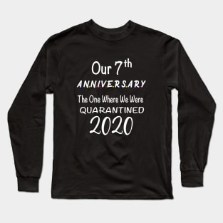 Wedding Anniversary Quarantined Long Sleeve T-Shirt